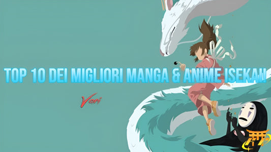 Top 10 dei migliori Manga & Anime Isekai!