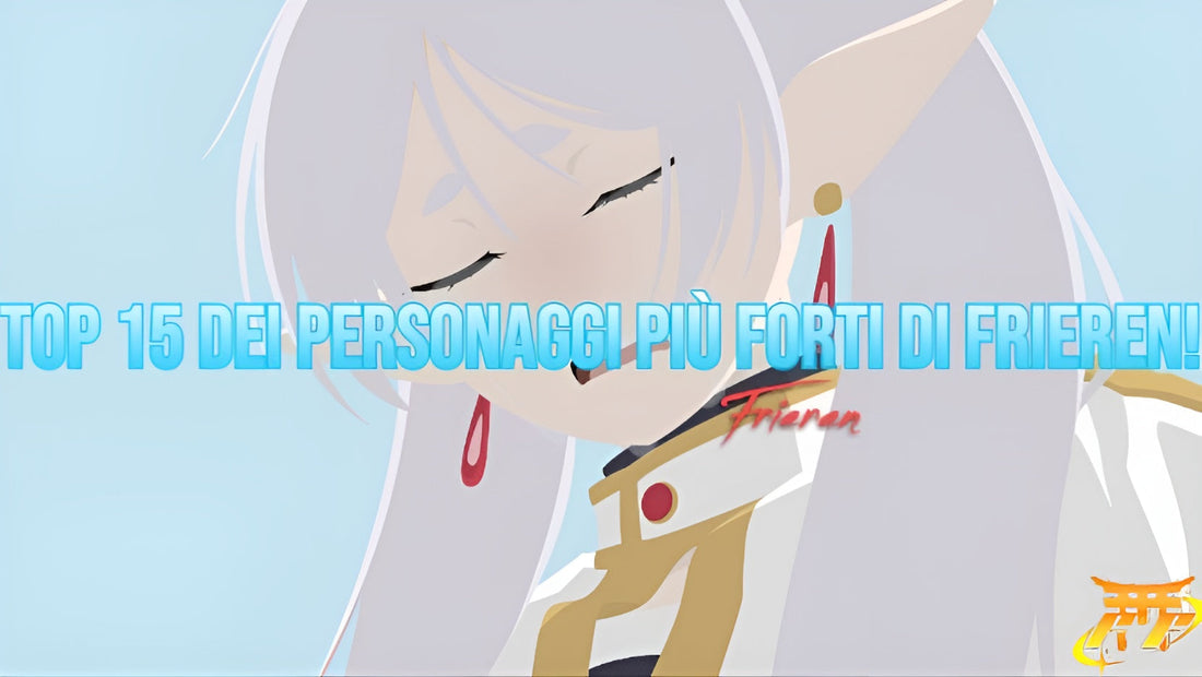 Top 15 dei personaggi più forti di Frieren!