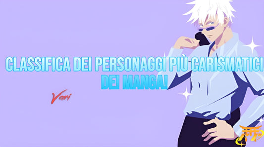 Classifica dei personaggi più carismatici dei Manga!