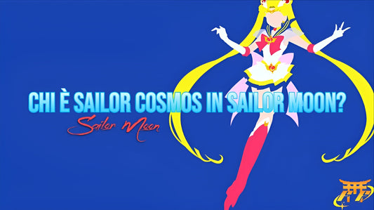 Chi è Sailor Cosmos in Sailor Moon?