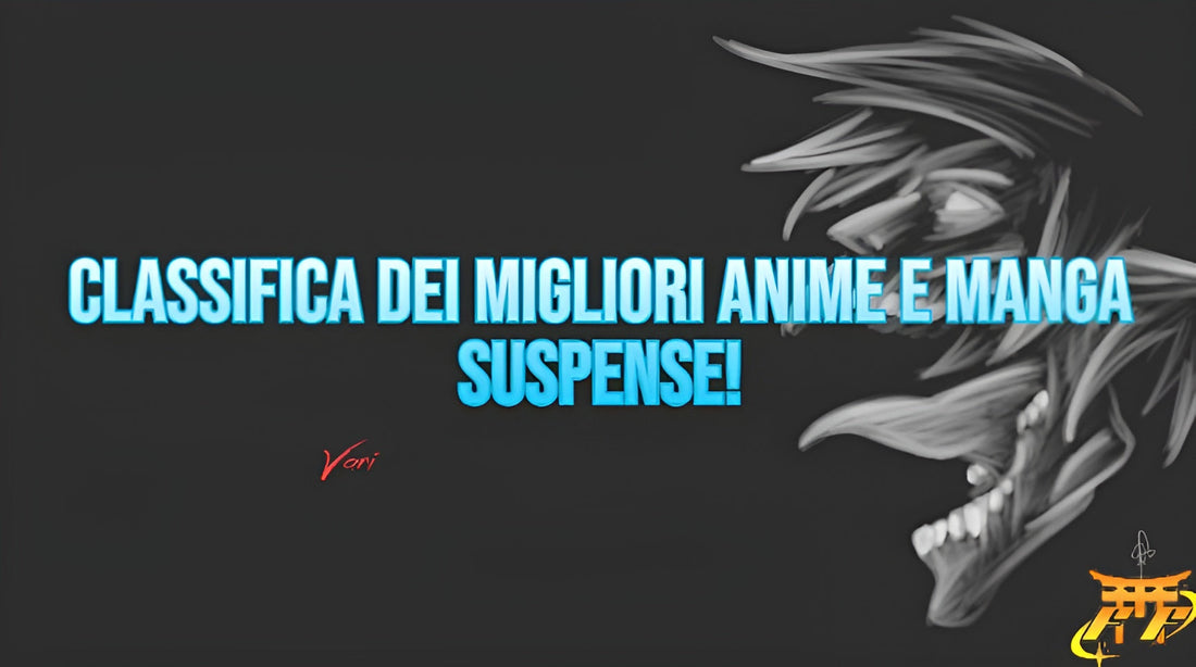Classifica dei migliori Anime e Manga suspense!