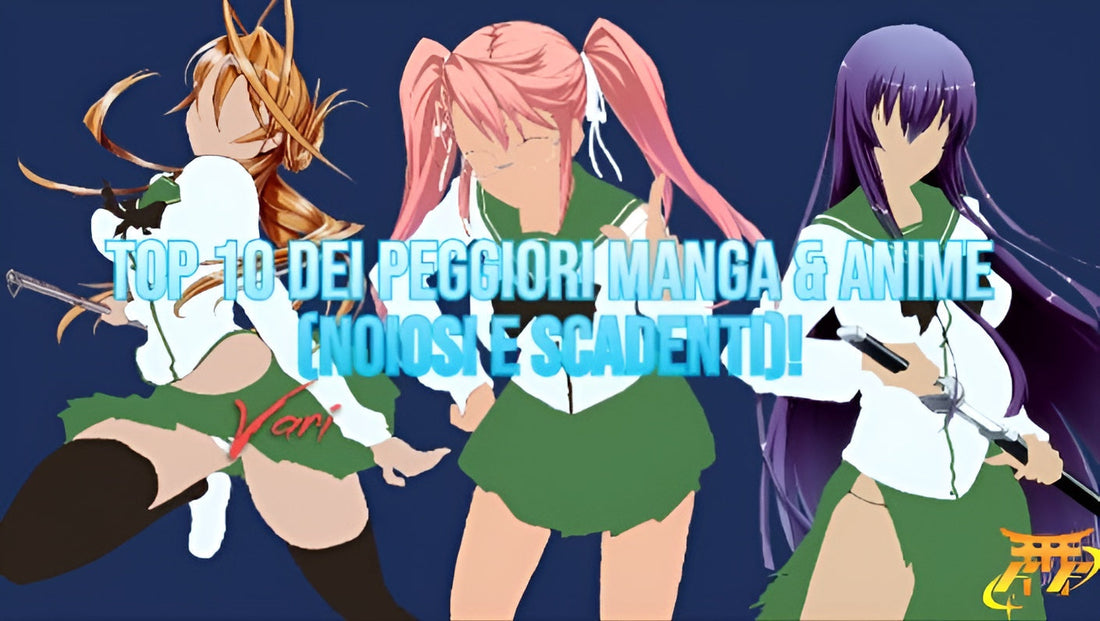 Top 10 dei peggiori Manga & Anime (Noiosi e scadenti)!