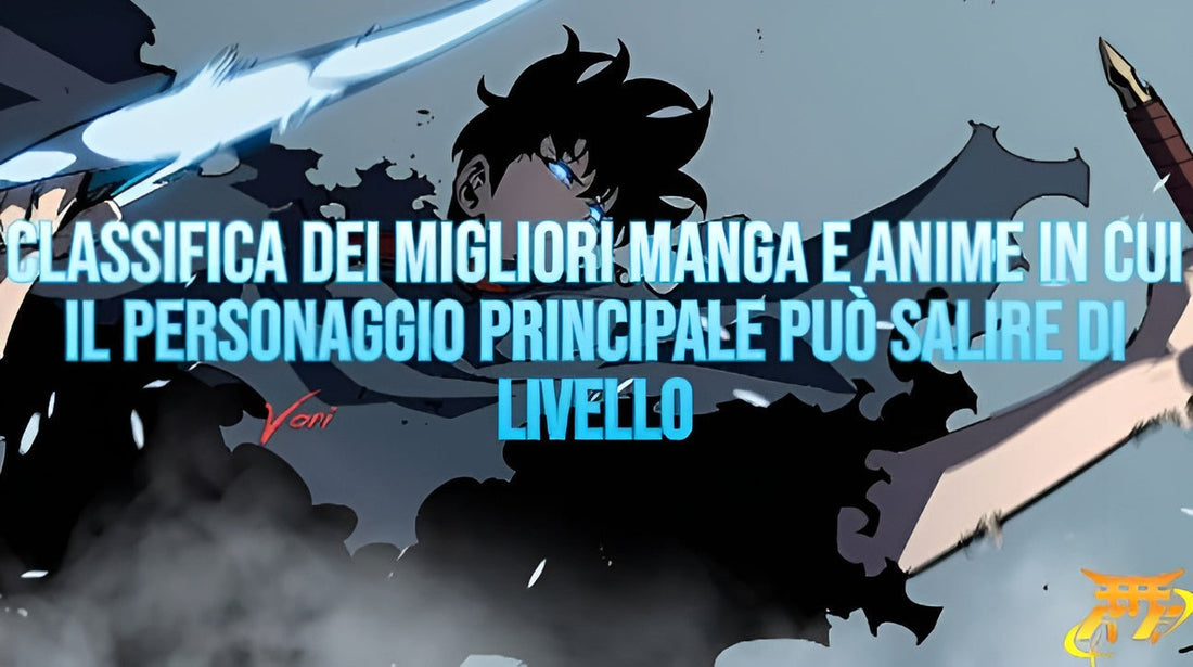 Classifica dei migliori Manga e Anime in cui il personaggio principale può salire di livello