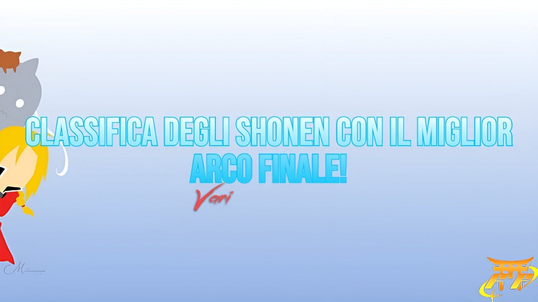 Classifica degli shonen con il miglior arco finale!
