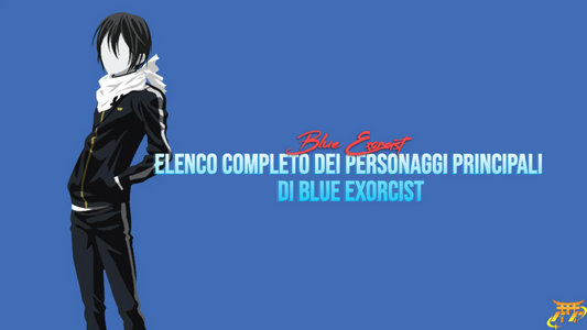 Elenco completo dei personaggi principali di Blue Exorcist