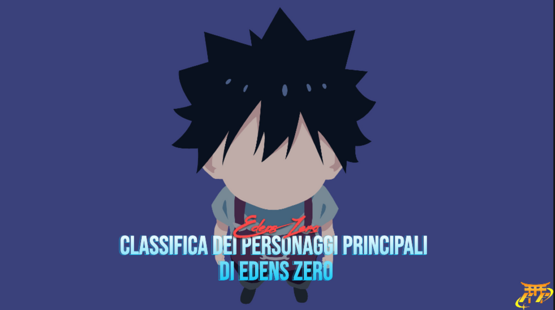 Classifica dei personaggi principali di Edens Zero