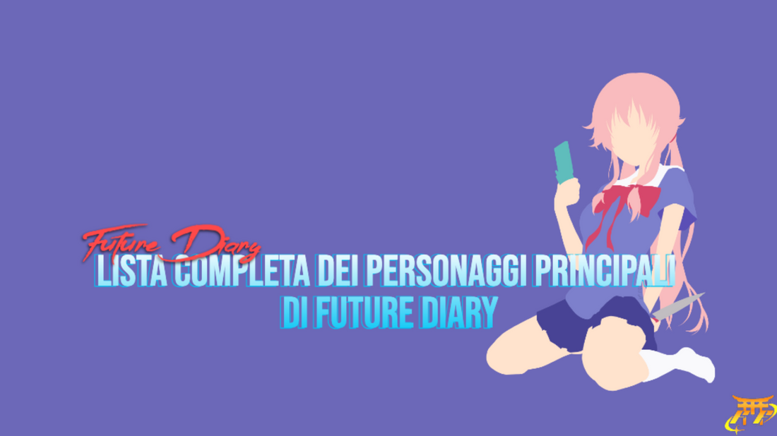 Lista completa dei personaggi principali di Future Diary