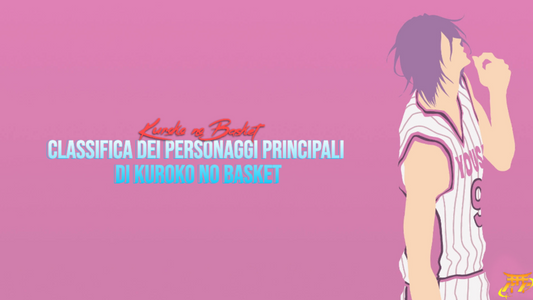 Classifica dei personaggi principali di Kuroko no Basket