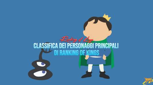 Classifica dei personaggi principali di Ranking of Kings