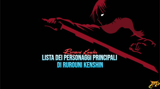 Lista dei personaggi principali di Rurouni Kenshin