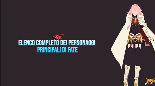 Elenco completo dei personaggi principali di Fate